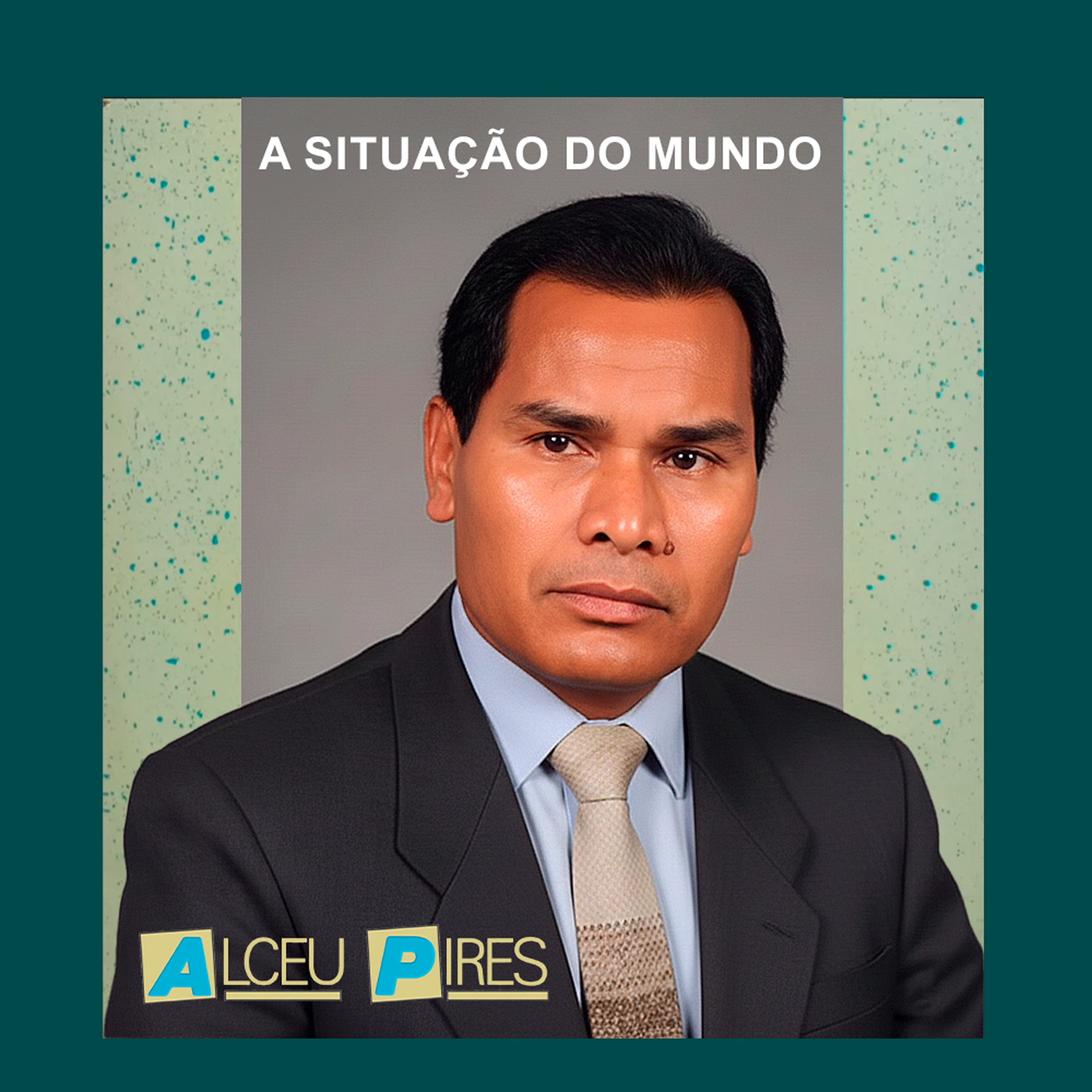 A Situação do Mundo