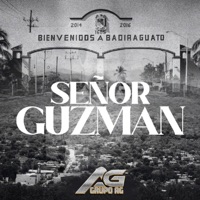 Señor Guzmán - Single - Grupo AG