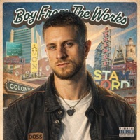 Boy From The Works - Doss