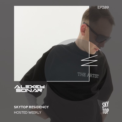 SkyTop Residency 389 (DJ Mix)