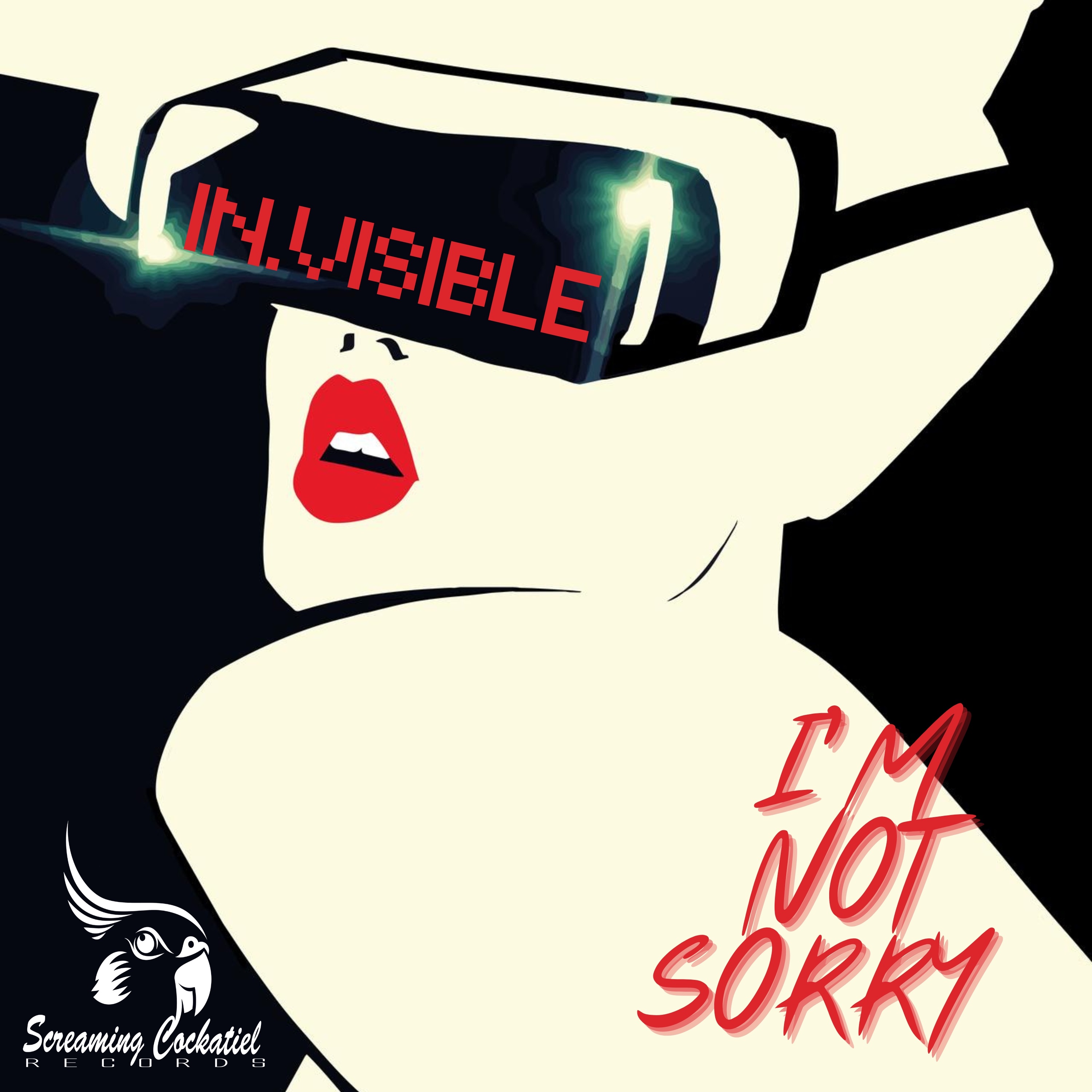 In.Visible - I'm Not Sorry