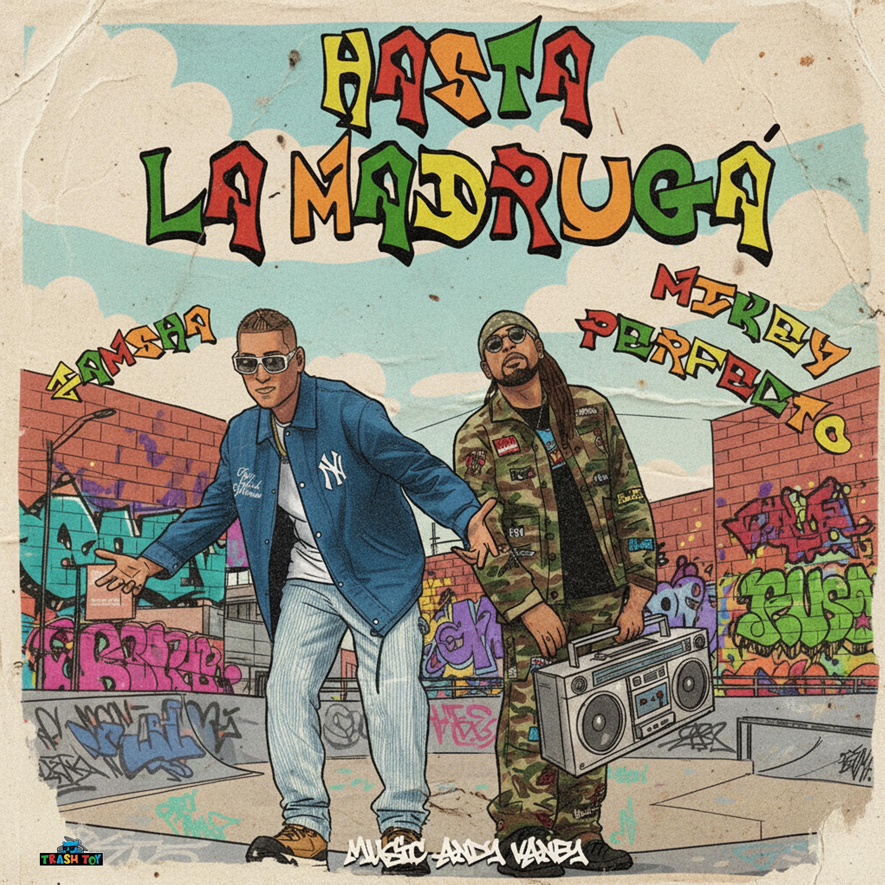 Hasta La Madrugá - Single