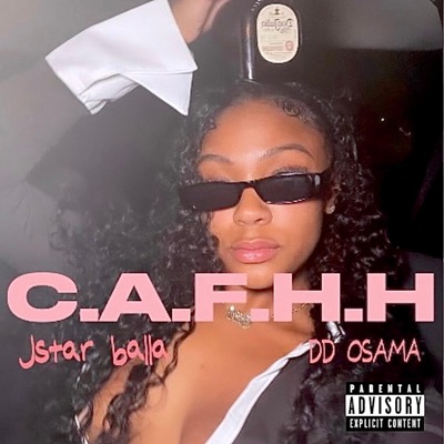 C.A.F.H.H (feat. DD Osama) - Single