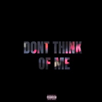 Don't Think Of Me (feat. KDNS & Crillum) - Single - Jay R