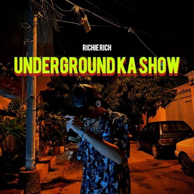 UNDERGROUND KA SHOW - Single