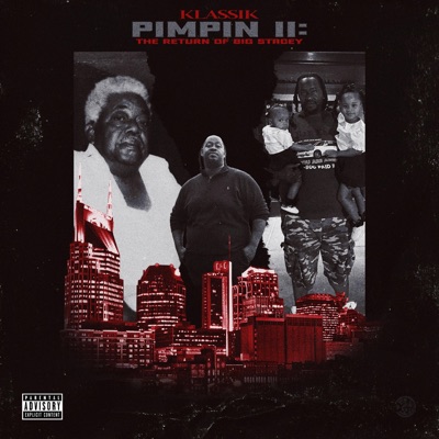 Pimpin II: The Return of Big Stacey