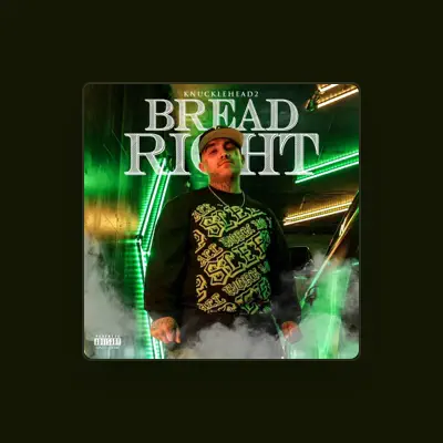 Listen to Knucklehead2, watch music videos, read bio, see tour dates & more!