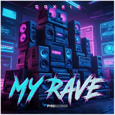My Rave - Single