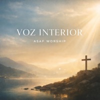 Voz Interior - Asaf worship