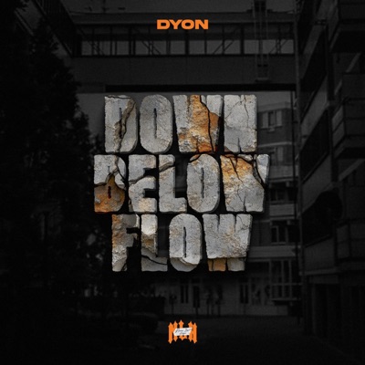 Down Below Flow - Single