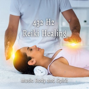 432 Hz Reiki Healing