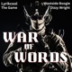 War of Words feat The Game Westside Boogie Dizzy Wright Single