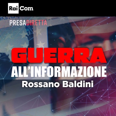 GUERRA ALL'INFORMAZIONE (Colonna Sonora Originale del Programma Tv "Presa Diretta 2021")