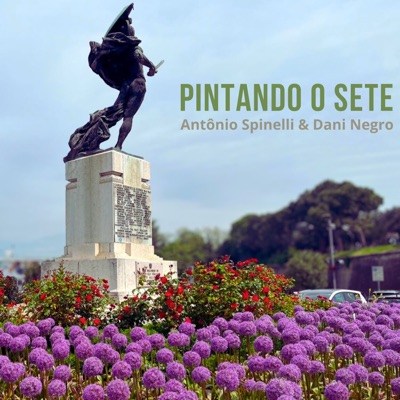 Pintando o Sete (feat. Dani Negro) - Single