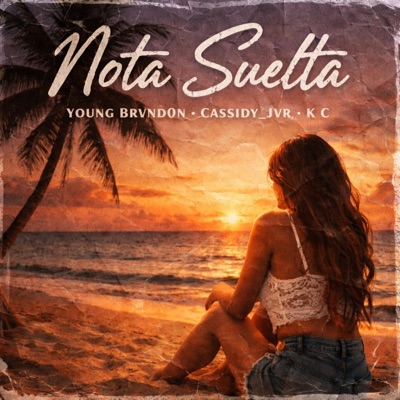 Nota Suelta (feat. Cassidy_jvr & K C) - Single