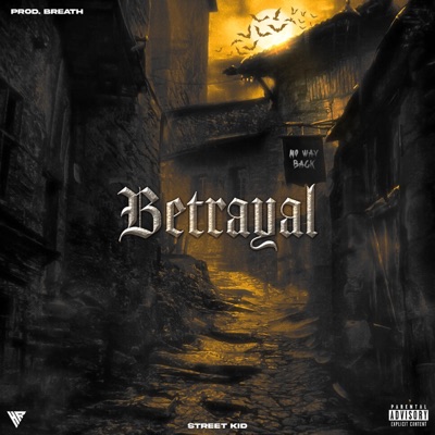 Betrayal (feat. Breath) - Single