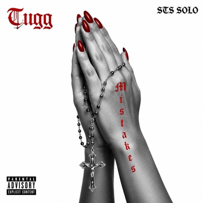 Mistakes (feat. STS Solo) - Single