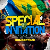 Special Invitation to Vincy Mas - Single - BongoPrime
