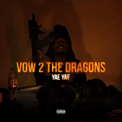 Vow 2 The Dragons (feat. prod. LoKey & Jefe Almighty) - Single