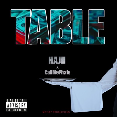 Table (feat. CallMePhats) - Single
