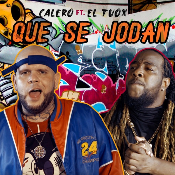 Que se jodan (feat. El Tuox)