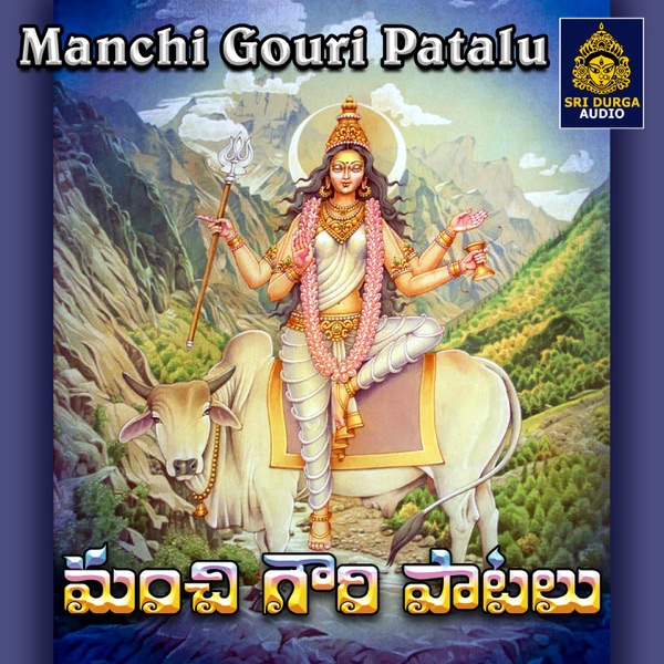 Manchi Gouri Patalu