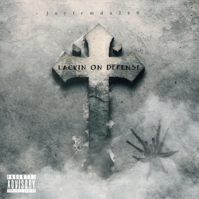 Lackin On Defense - Single
