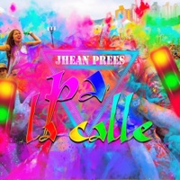 Pa La Calle - Single - JHEAN PREES