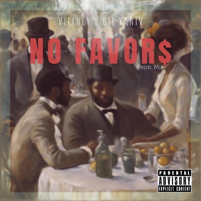 NO FAVOR$ (feat. Vitxnly) - Single