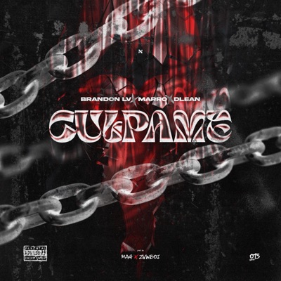 Culpame (feat. Marro & Dlean) - Single