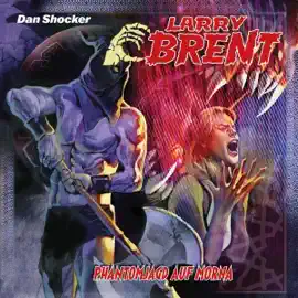 Phantomjagd auf Morna: Larry Brent, Band 61