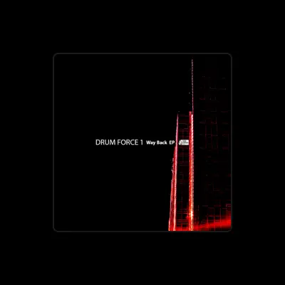 Listen to Drum Force 1, watch music videos, read bio, see tour dates & more!