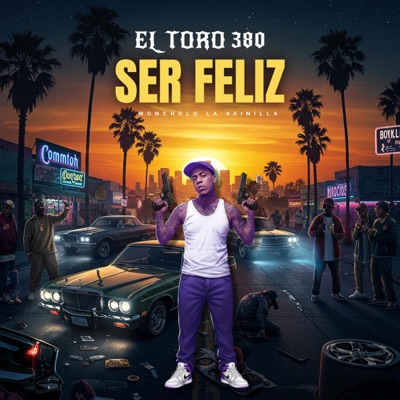 Ser Feliz (feat. Moncholo La Vainilla) - Single