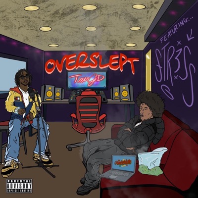Overslept