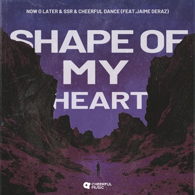 Shape Of My Heart (feat. Jaime Deraz) - Single