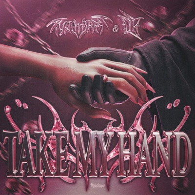 Take My Hand - Single