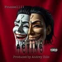 Acting - Single - Finesse1111