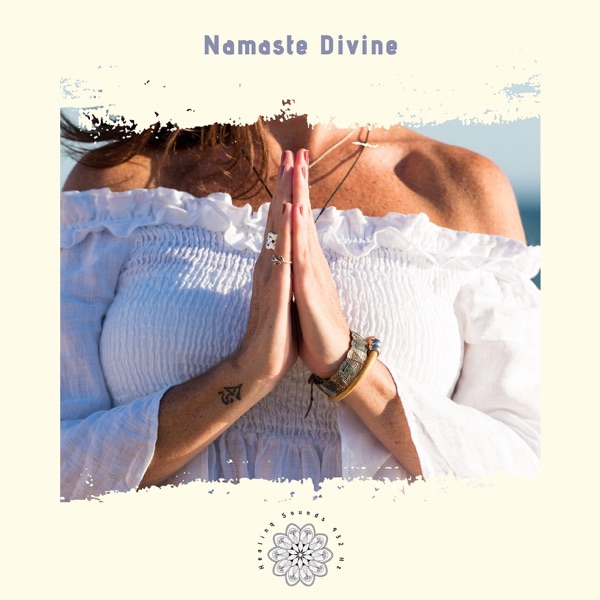 Namaste Divine: Embracing the Sacred Within