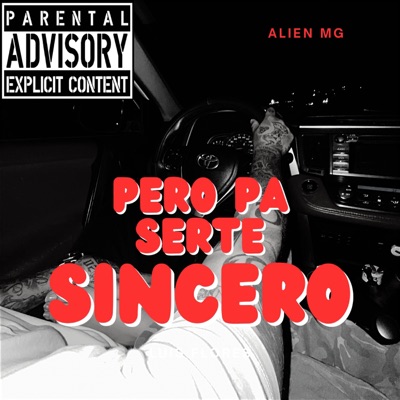 Pero pa serte sincero (feat. Maxo IR) - Single