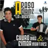 Churo Diaz & Eimar Martinez - La Carta
