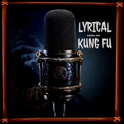Lyrical Kung Fu - Single