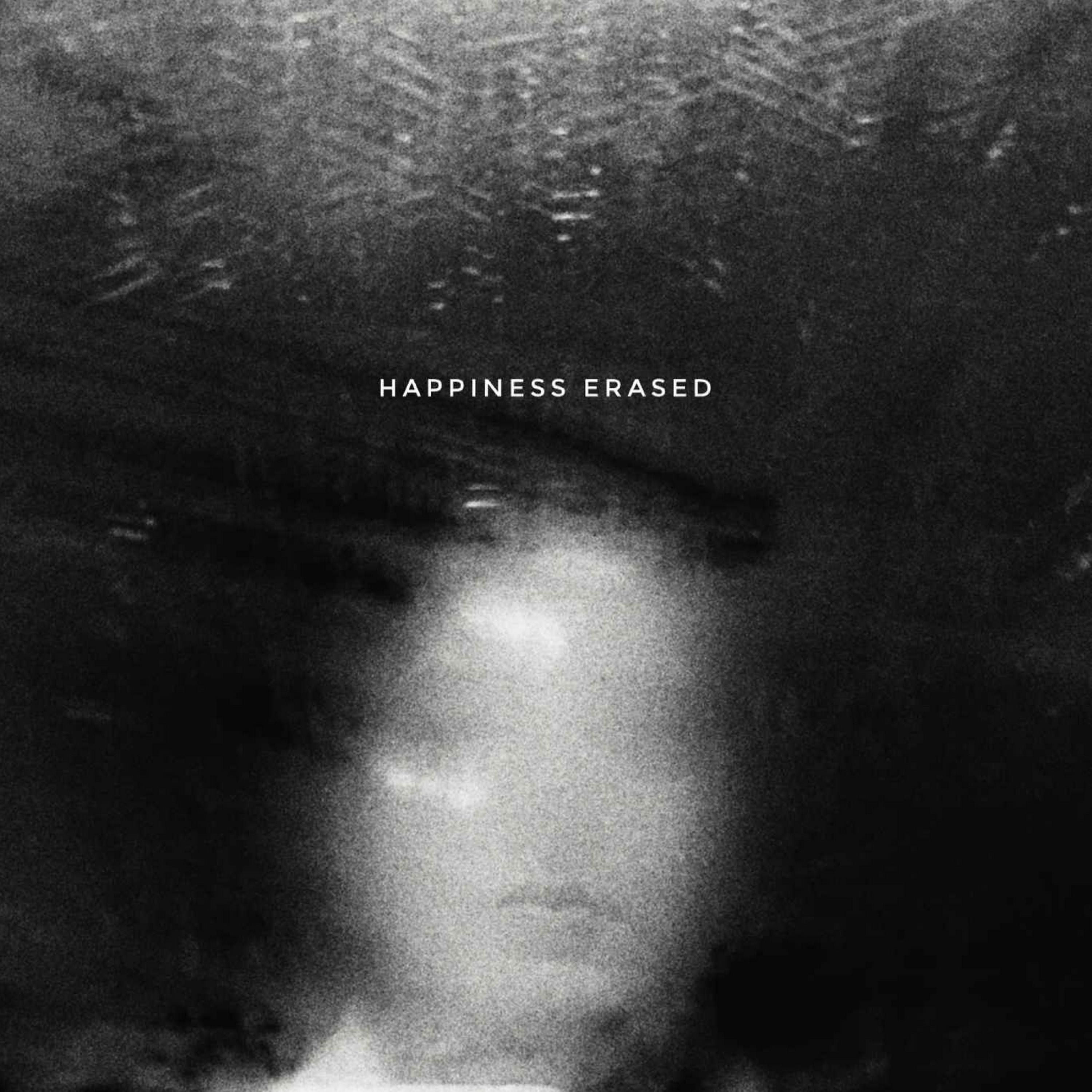 Happiness Erased