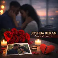 Avant de partir — JOSHUA KERAN