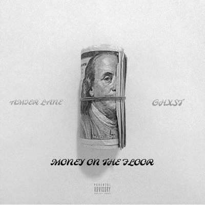 Money On the Floor (feat. GHXST) - Single