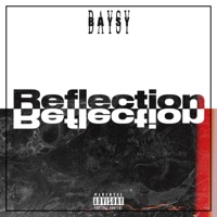 Reflection (feat. Slerpy Sounds & Saunderz) - Single - Baysy