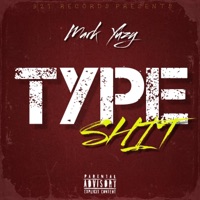 TYPE SHIT - Single - Mark Yuzy