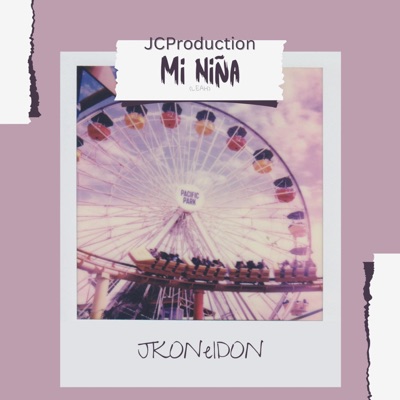Mi Niña (feat. JKONelDON) - Single