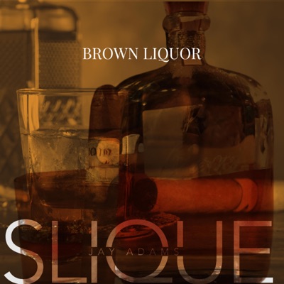 Brown Liquor - Single