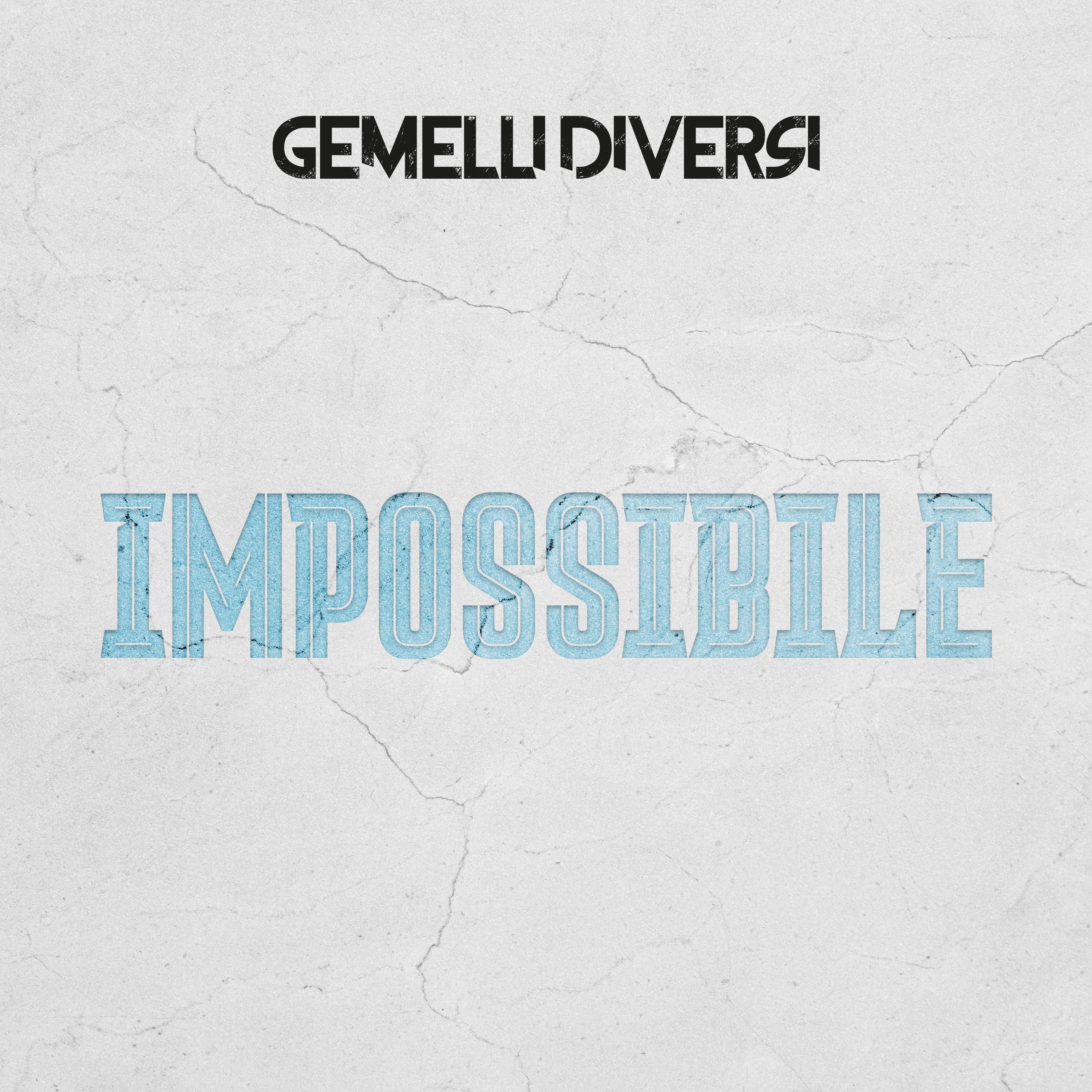 IMPOSSIBILE - Single