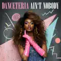 Ain't Nobody